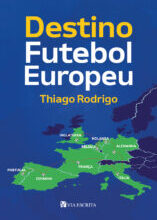 Destino Futebol Europeu