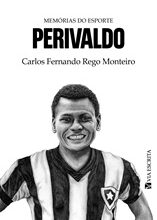 Memórias do Esporte – Perivaldo